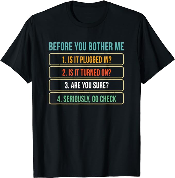 Funny Information Technology Tech | Technical Support Gift T-Shirt Review