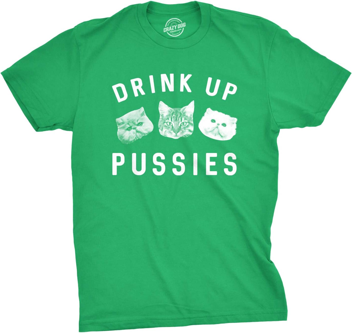 Mens Drink Up Pussies T Shirt Review